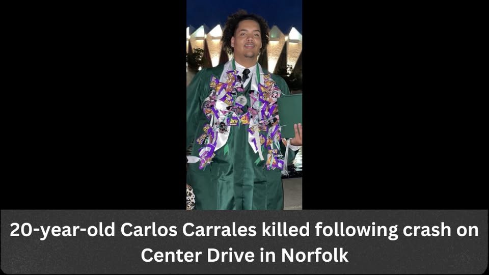 Carlos Carrales, 20, of Hampton Killed in Single-Vehicle Crash on Center Drive in Norfolk; 20-Year-Old Woman Airlifted with Life-Threatening Injuries